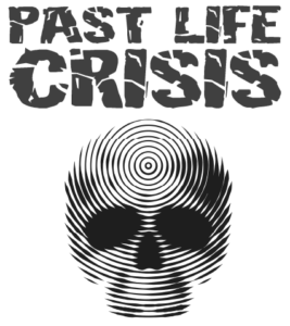 Past Life Crisis